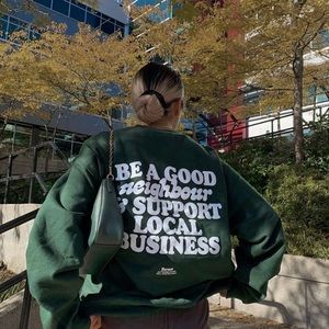 💚Be a Good Neighbour Crewneck💚